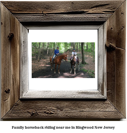 family horseback riding near me in Ringwood, New Jersey